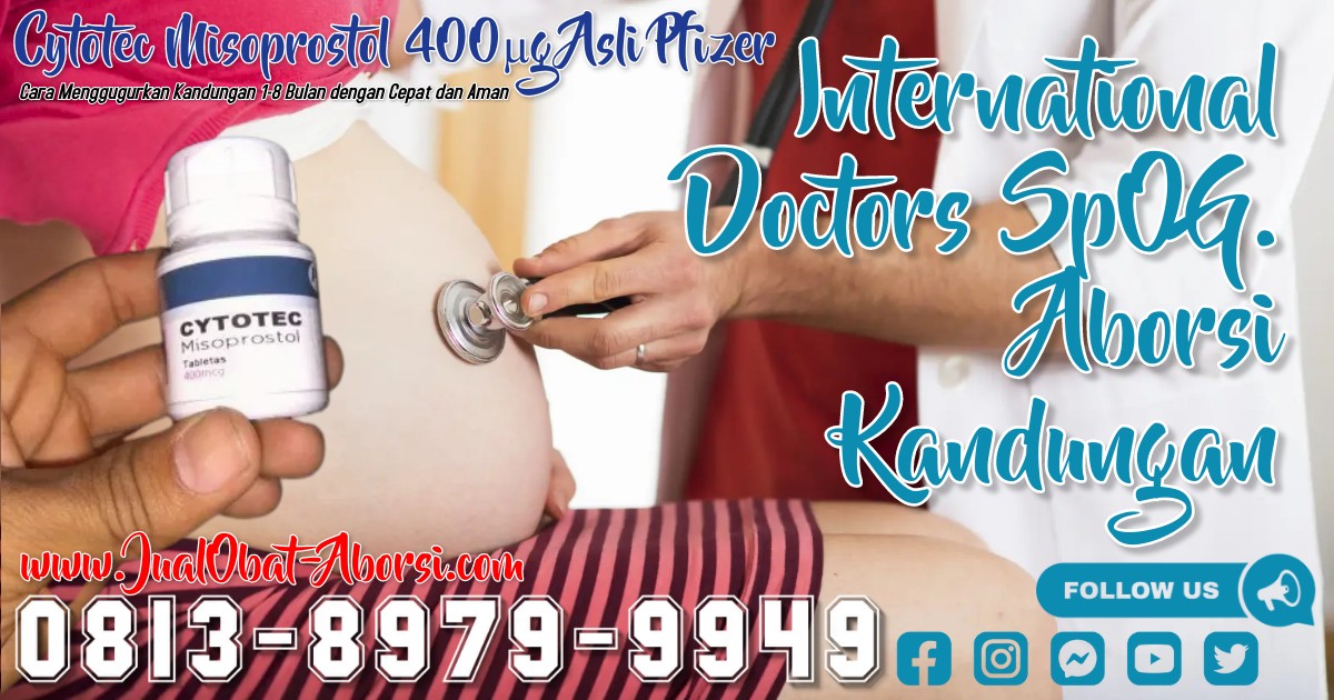 jual-obat-misoprostol-cytotec-asli-international-doctors-spog-aborsi-kandungan7.jpg